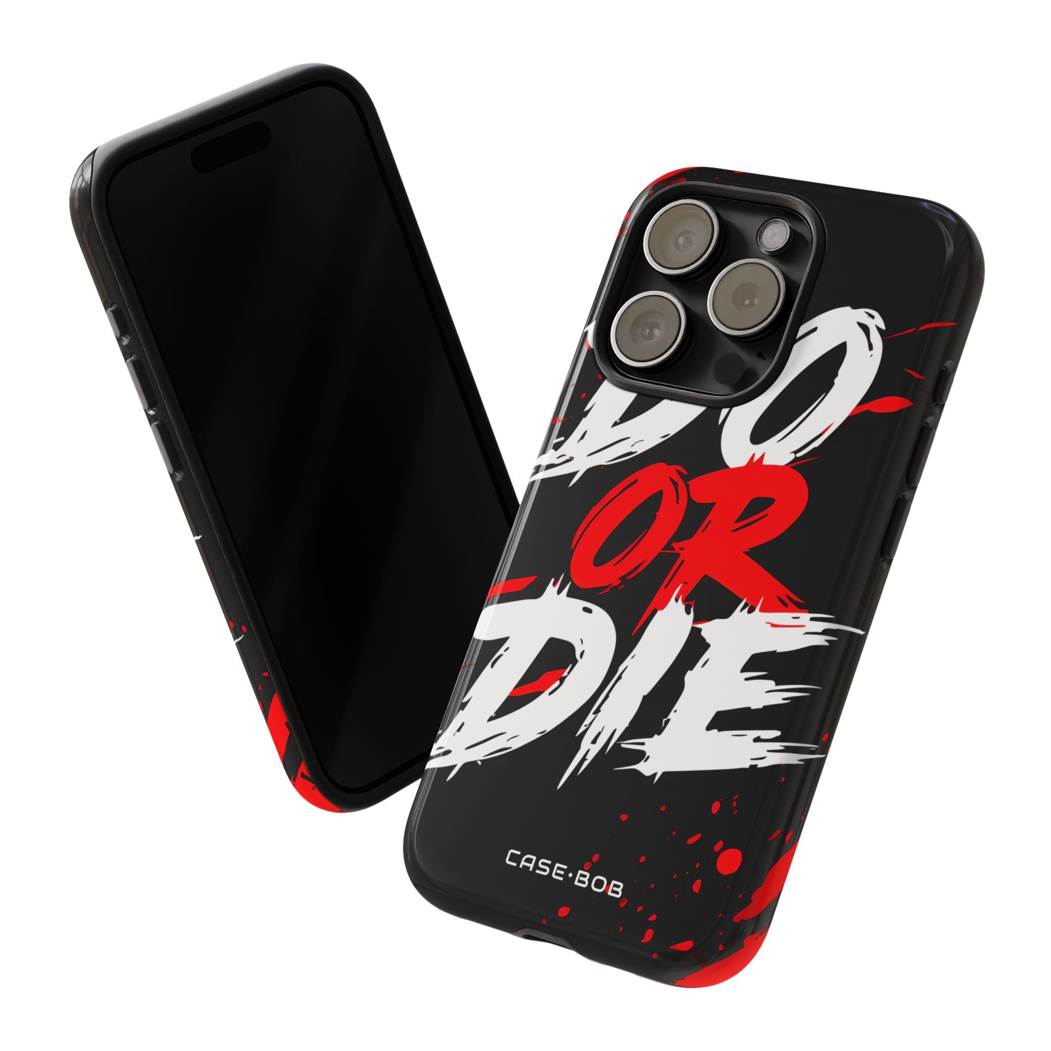 Do Or Die Splatter iPhone 15 Pro Case - Tough