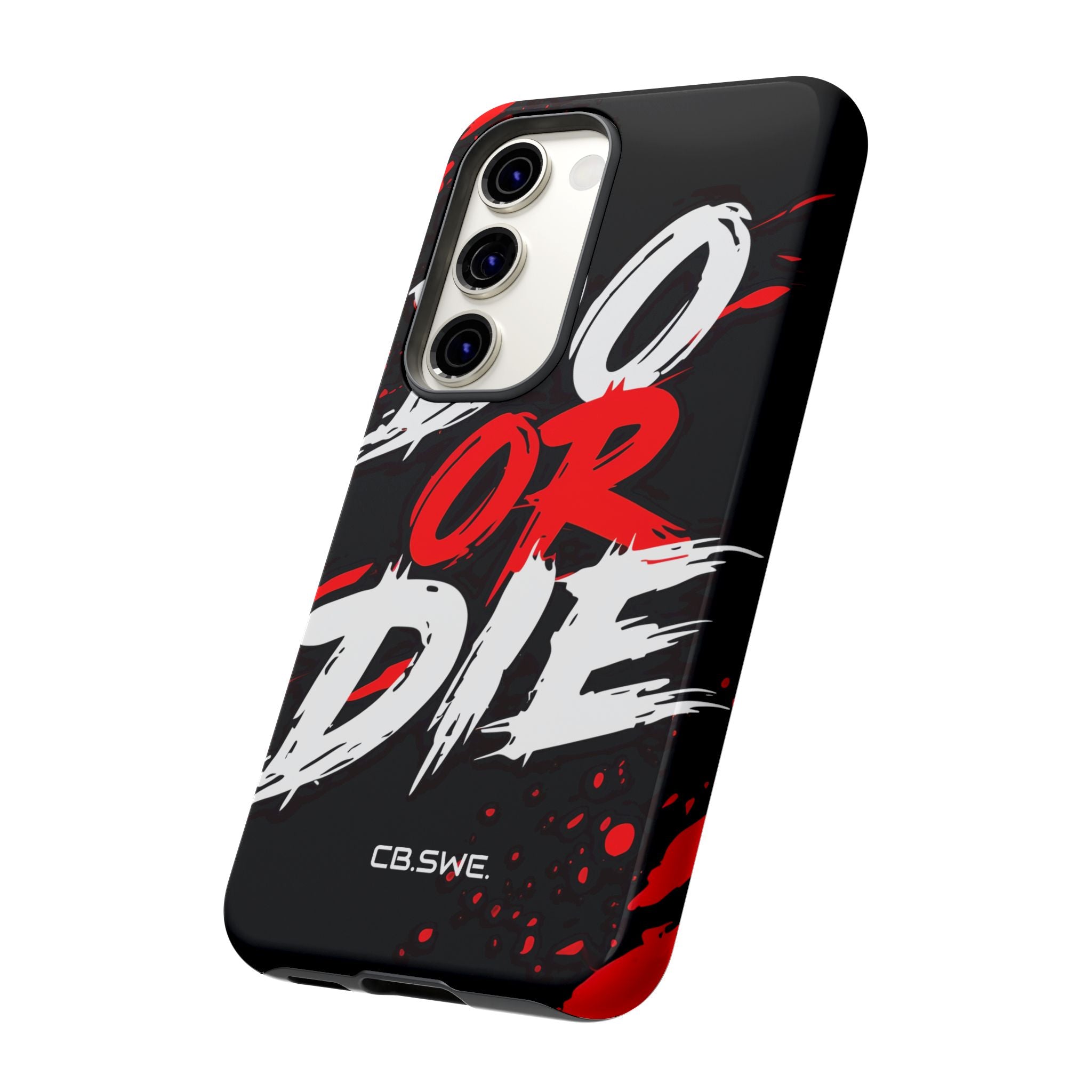Red White Do or Die Motivational Samsung S23 - Tough