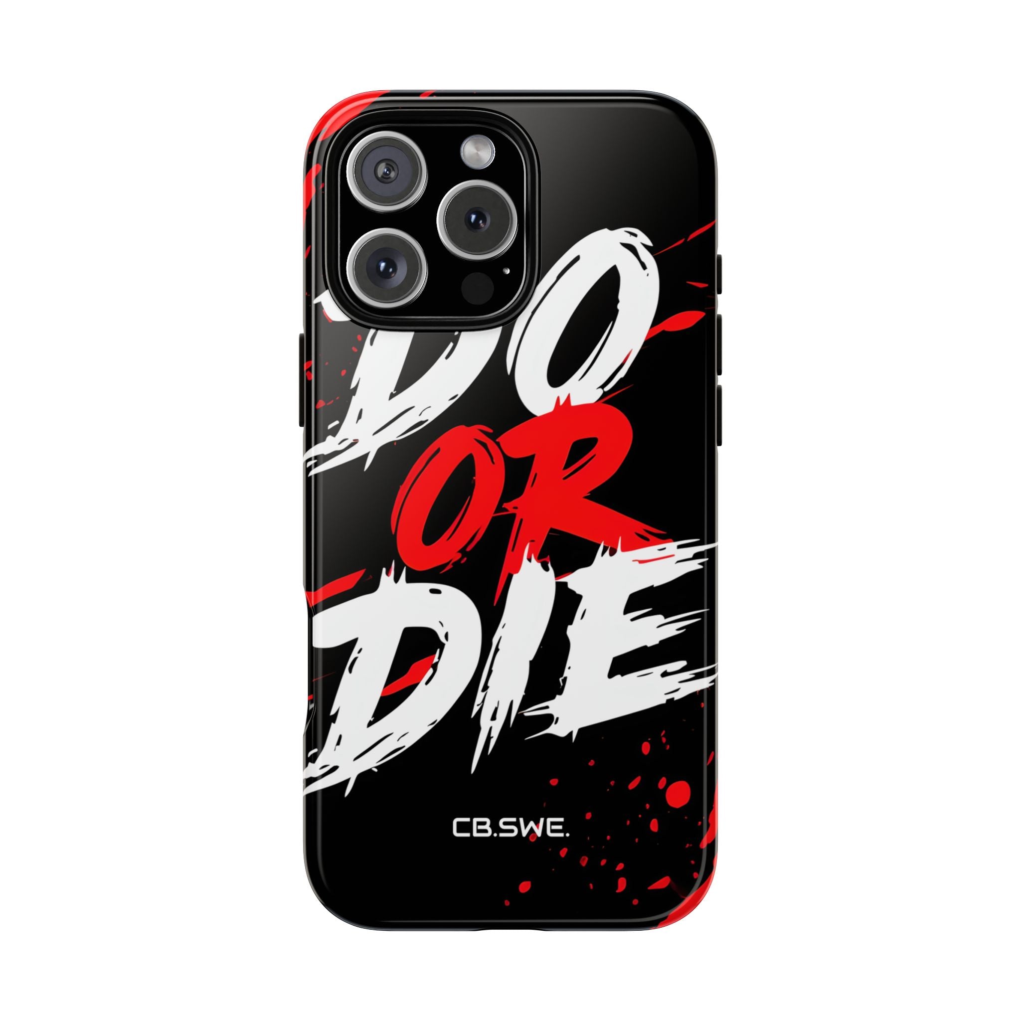 Red White Do or Die Motivational iPhone 16 - Tough