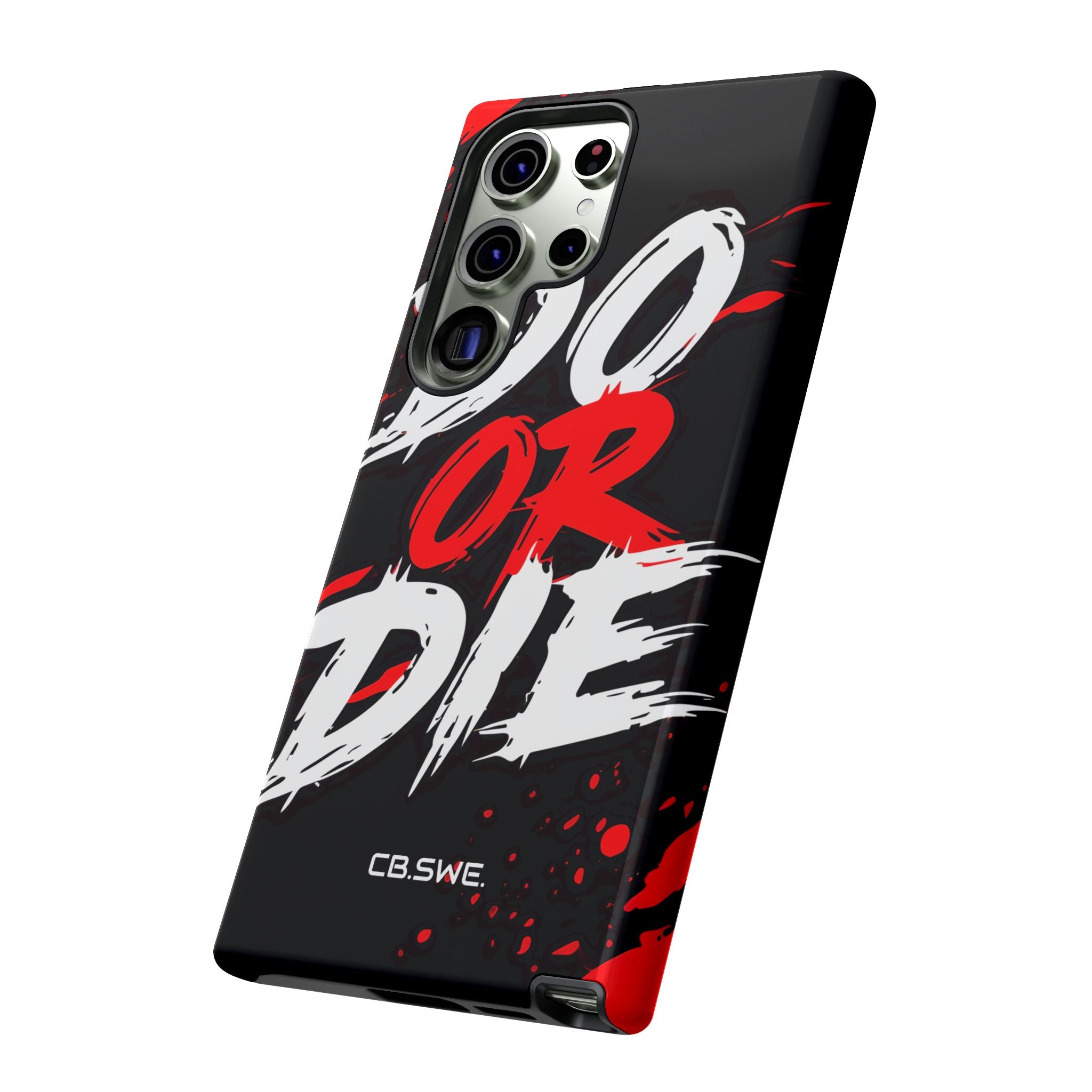 Red White Do or Die Motivational Samsung S23 - Tough