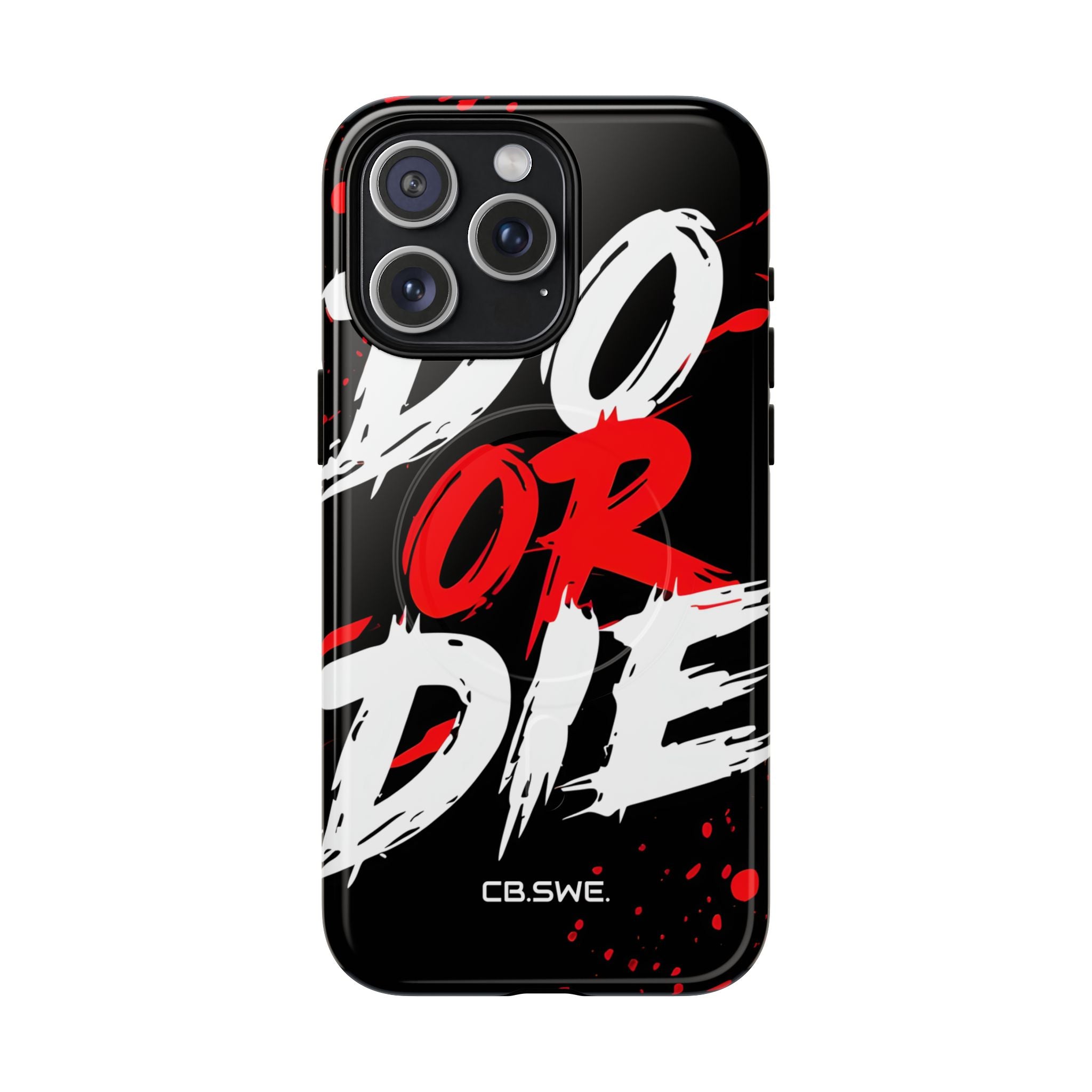 Red White Do or Die Motivational iPhone 15 - Tough+