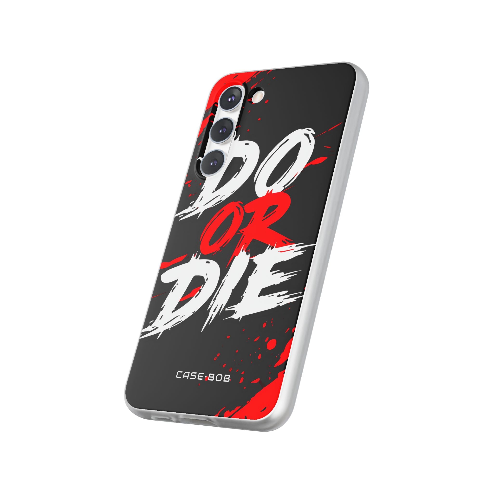 Do Or Die Splatter Samsung S23 Plus Case - Soft
