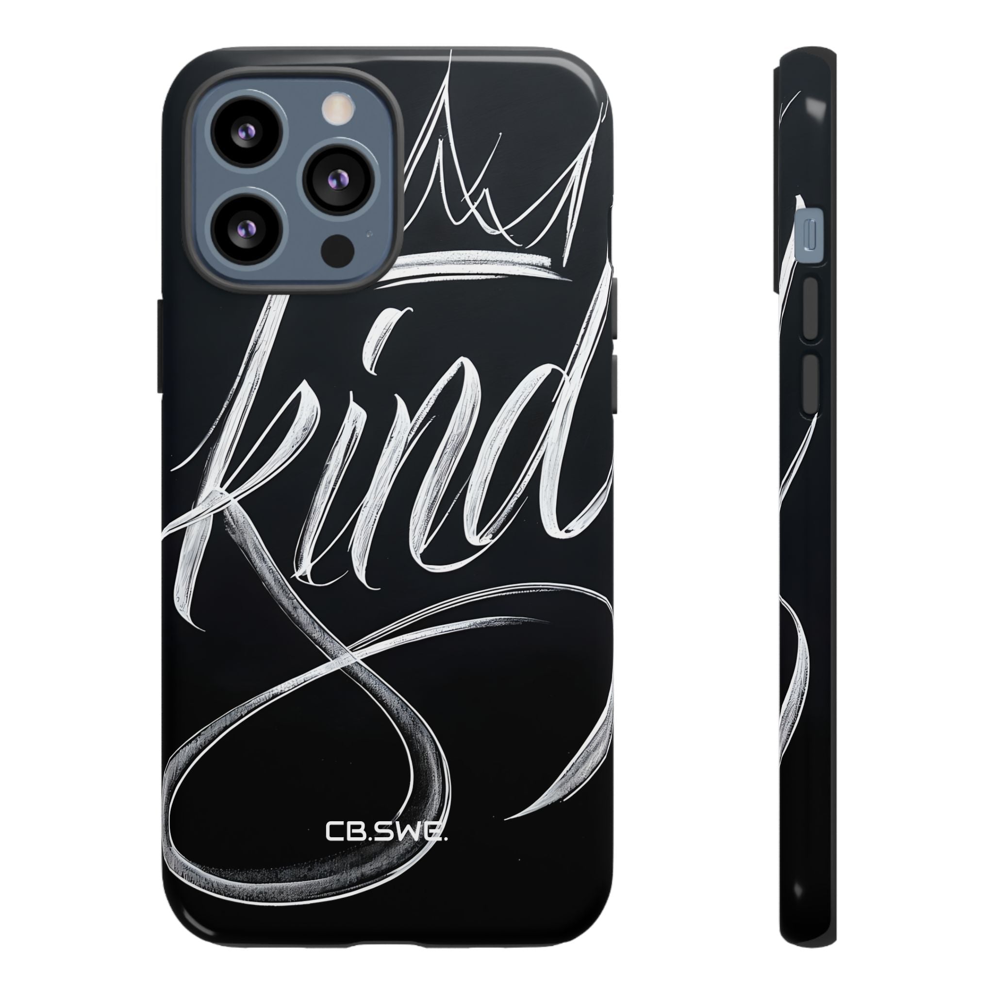 Elegant Kind Calligraphy Crown iPhone 13 - Tough
