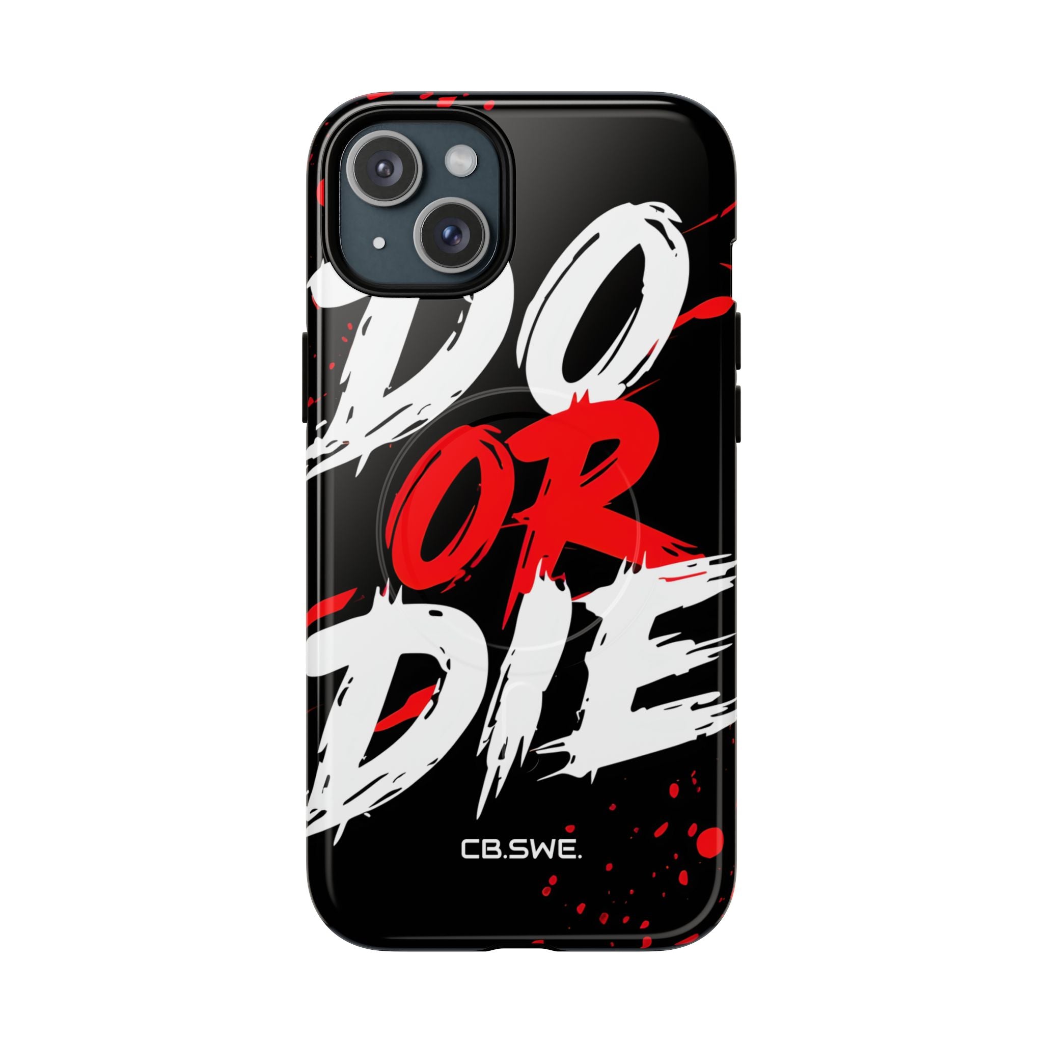Red White Do or Die Motivational iPhone 15 - Tough+