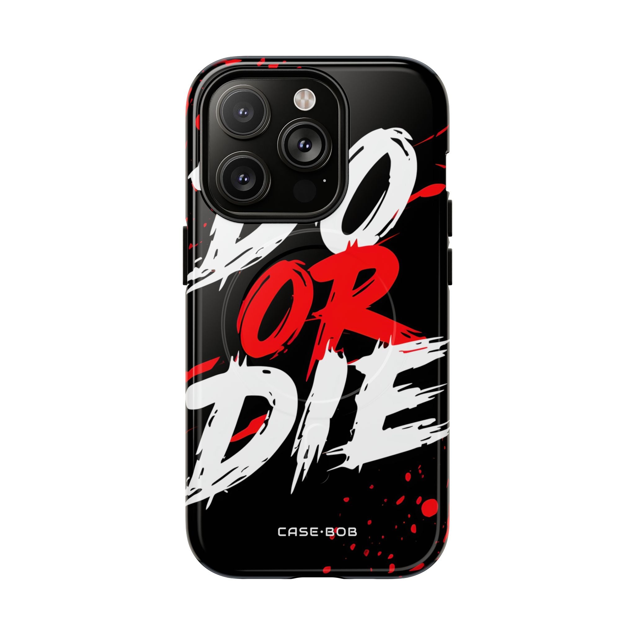Do Or Die Splatter iPhone 14 Pro Case - Tough+