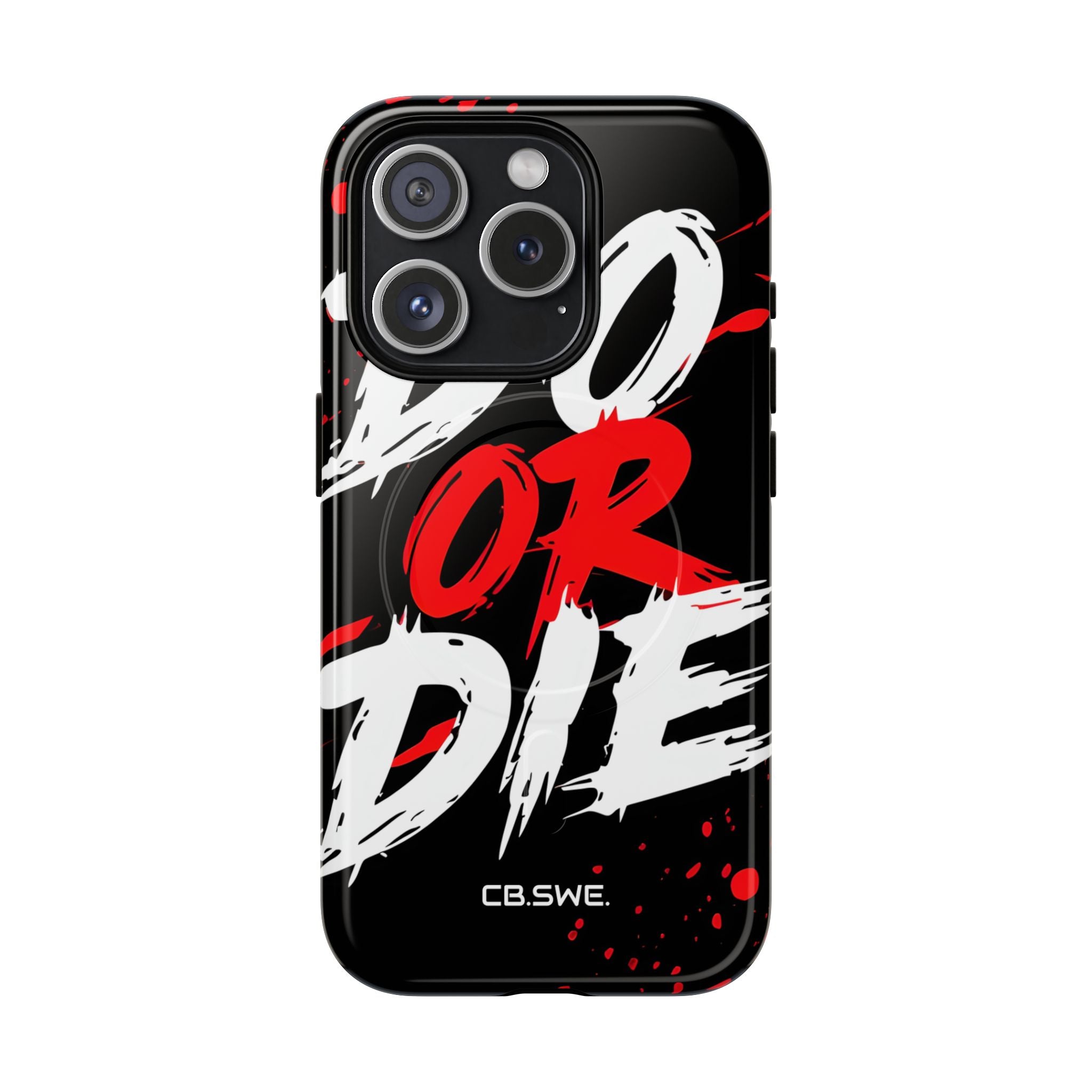 Red White Do or Die Motivational iPhone 15 - Tough+