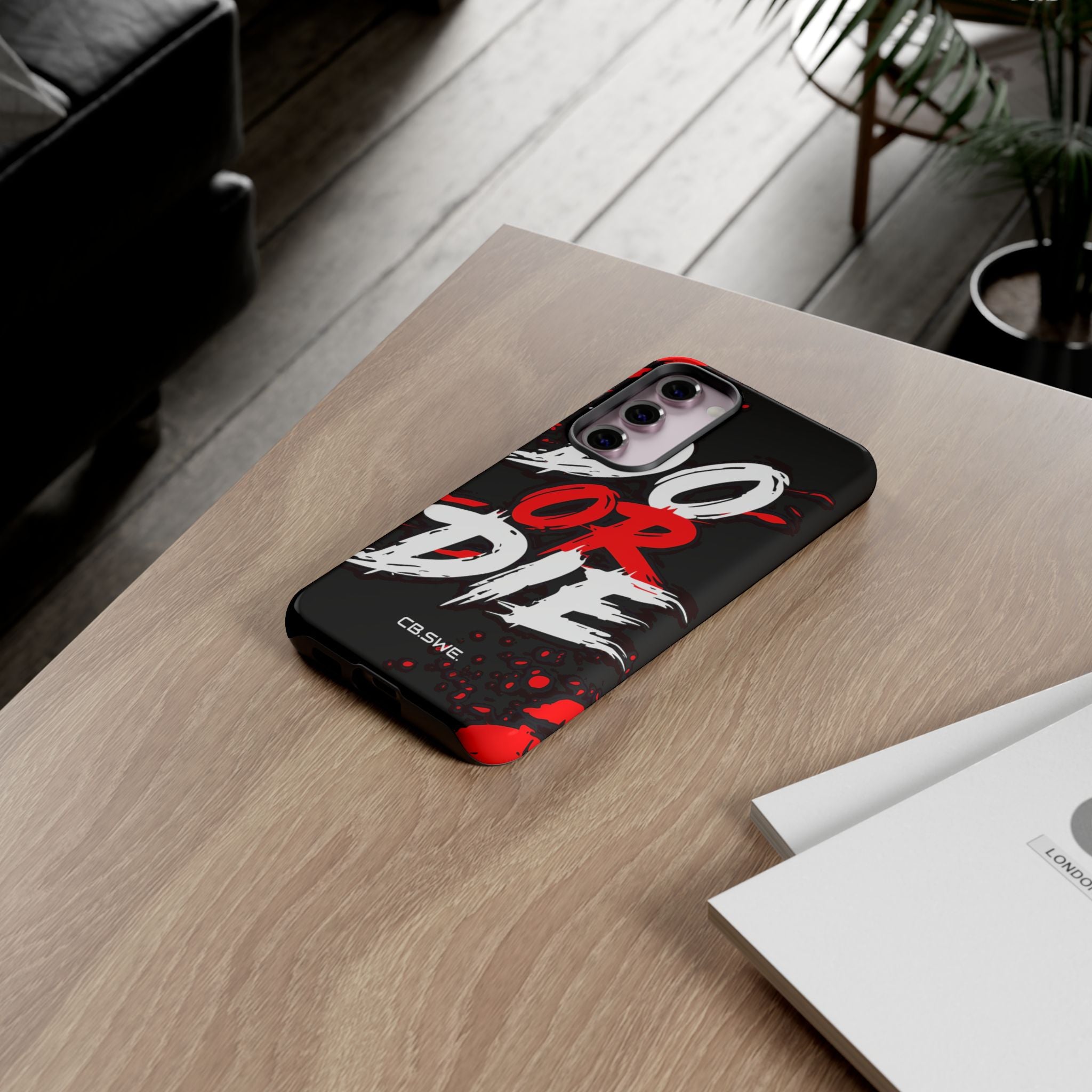 Red White Do or Die Motivational Samsung S23 - Tough
