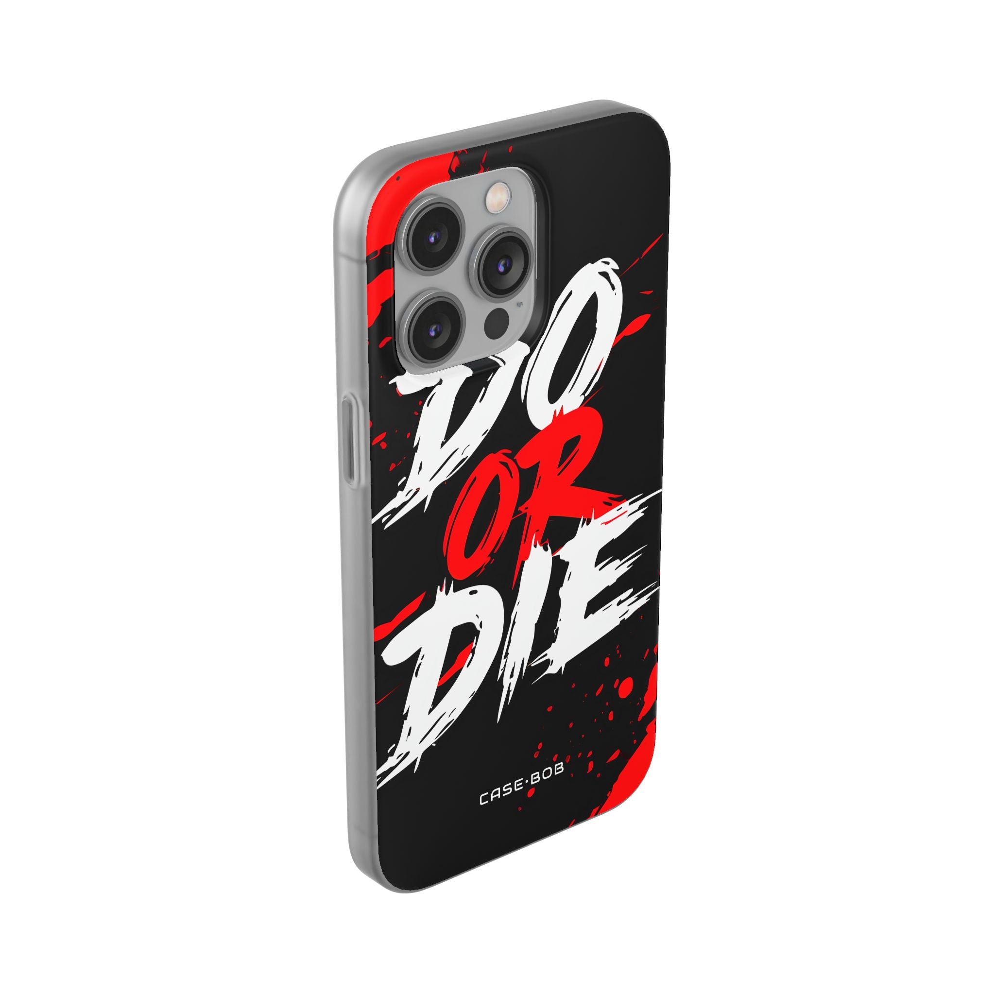 Do Or Die Splatter iPhone 14 Pro Max Case - Soft