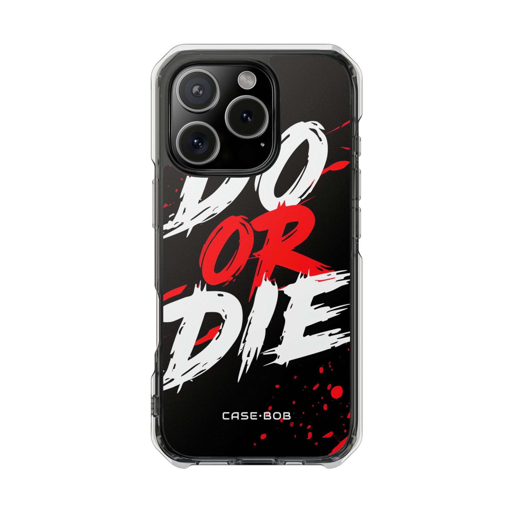 Do Or Die Splatter iPhone 16 Pro Case - Impact