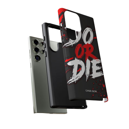 Do Or Die Splatter Samsung S23 Ultra Case - Tough