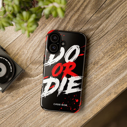 Do Or Die Splatter iPhone 16 Pro Case - Tough