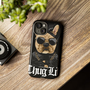 Thug Life Dog - Protective Phone Case