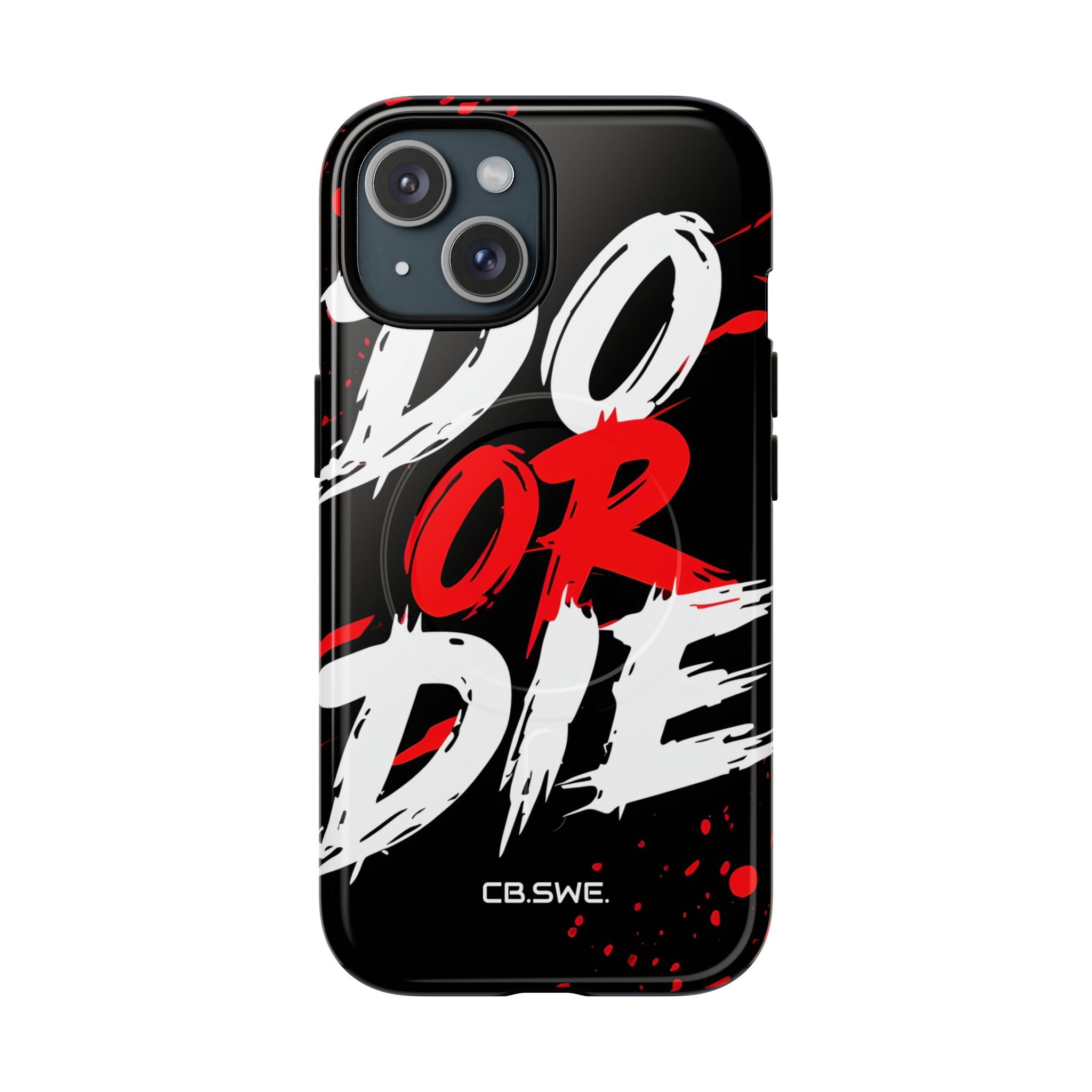 Red White Do or Die Motivational iPhone 15 - Tough+