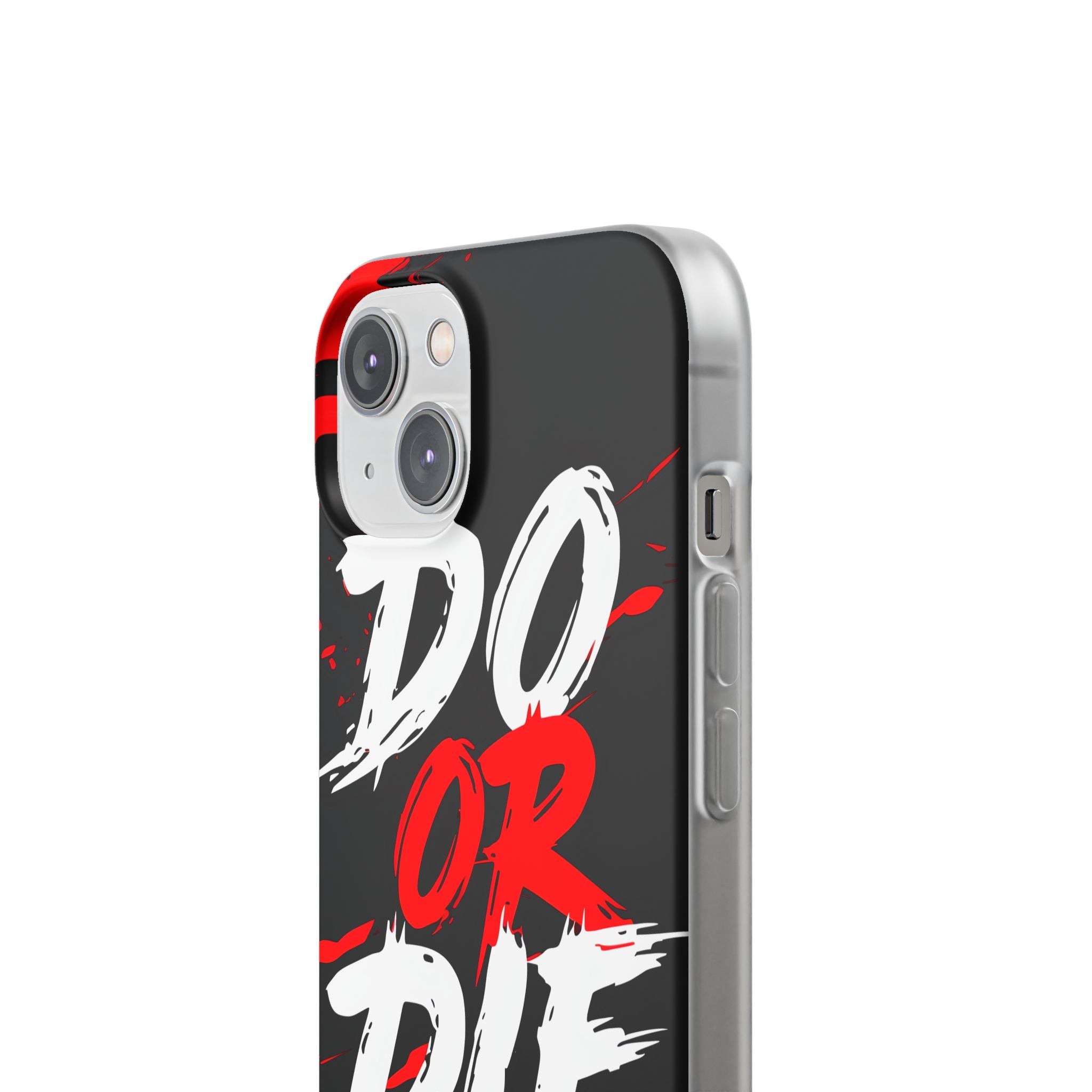 Do Or Die Splatter iPhone 14 Case - Soft