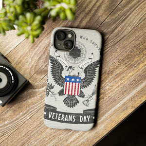 Veterans Day - Protective Phone Case