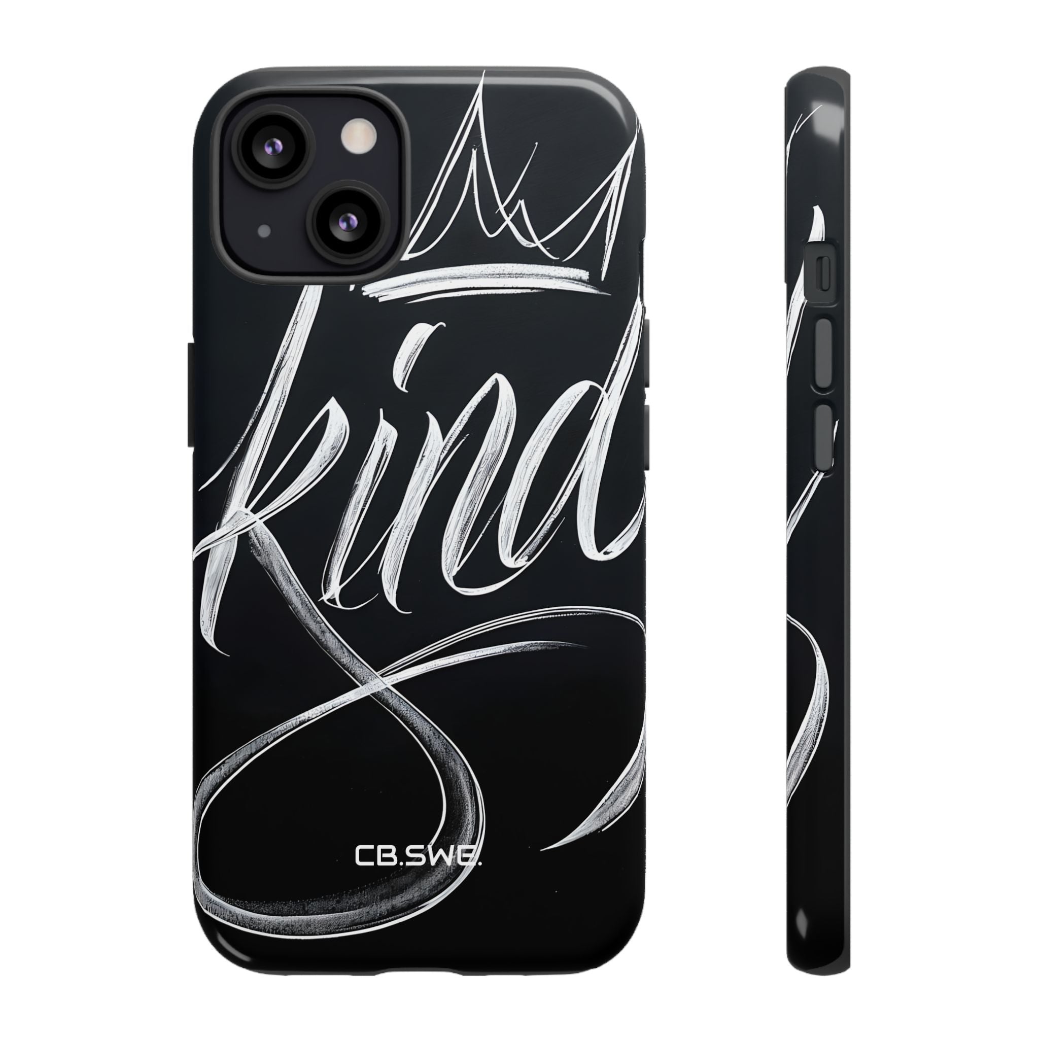 Elegant Kind Calligraphy Crown iPhone 13 - Tough