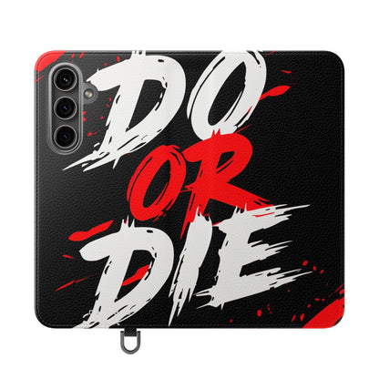 Do Or Die Streaks - Samsung S24 Plus Case - Wallet