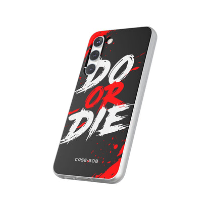 Do Or Die Splatter Samsung S23 Plus Case - Soft