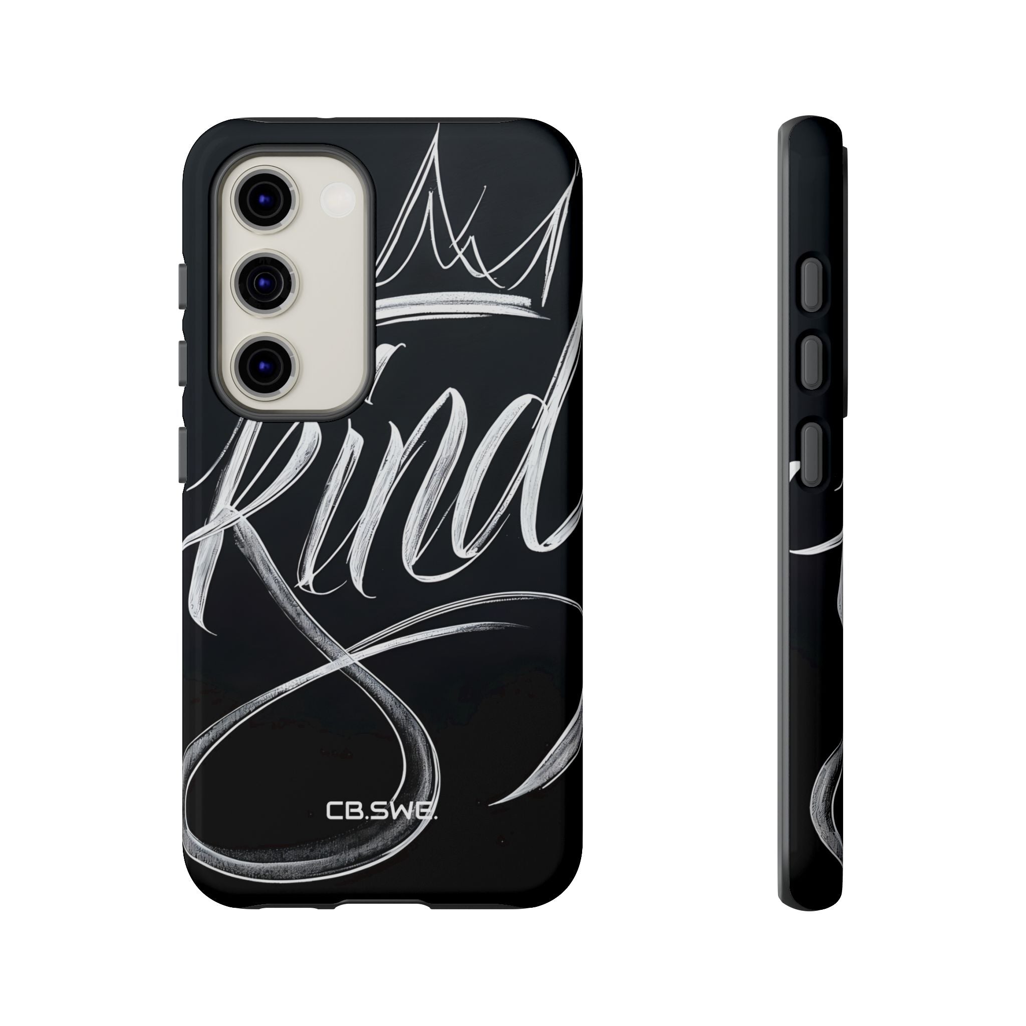 Elegant Kind Calligraphy Crown Samsung S23 - Tough