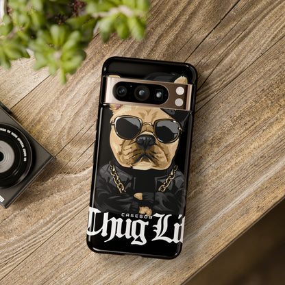 Thug Life Dog - Protective Phone Case