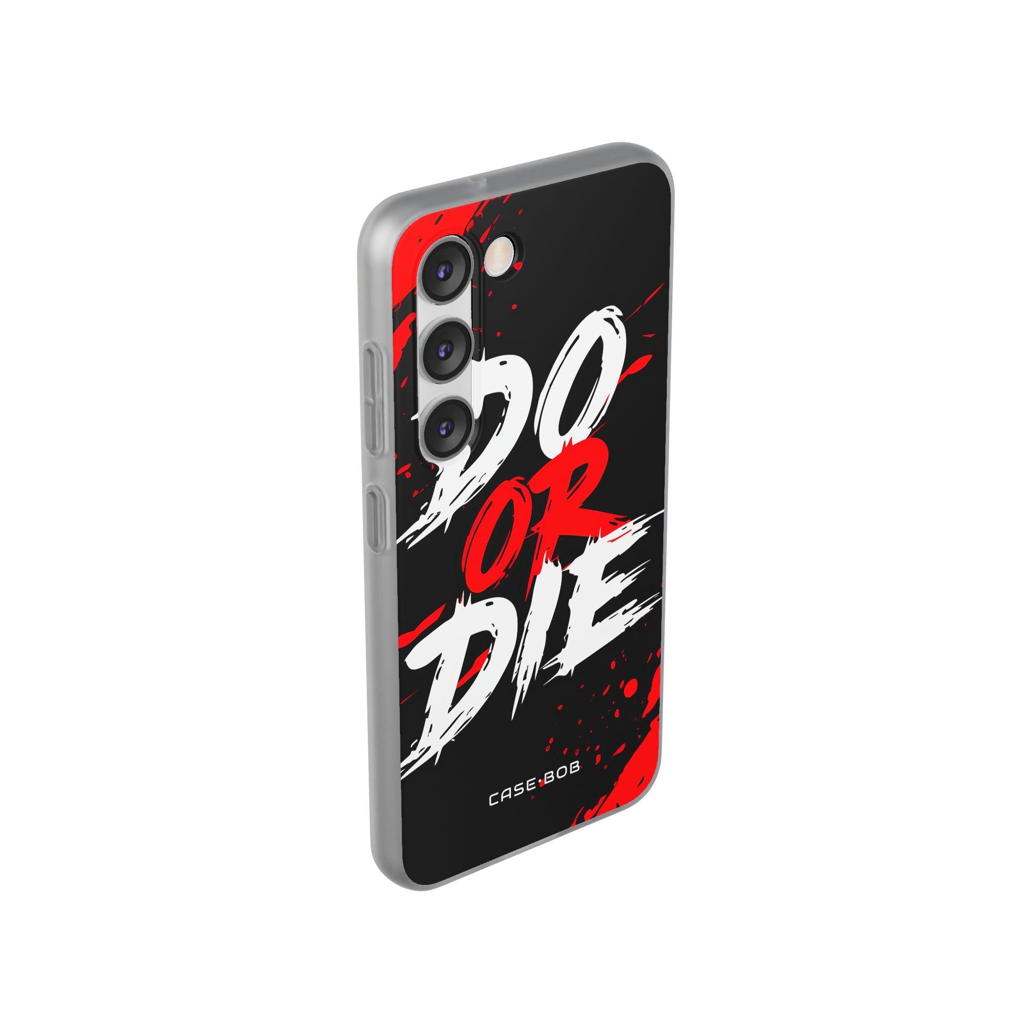 Do Or Die Splatter Samsung S23 Case - Soft