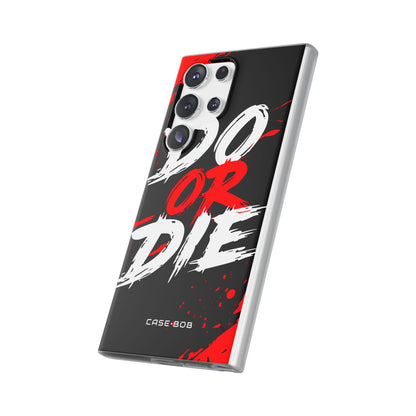 Do Or Die Splatter Samsung S23 Ultra Case - Soft