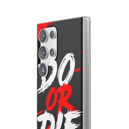 Do Or Die Splatter Samsung S23 Ultra Case - Soft