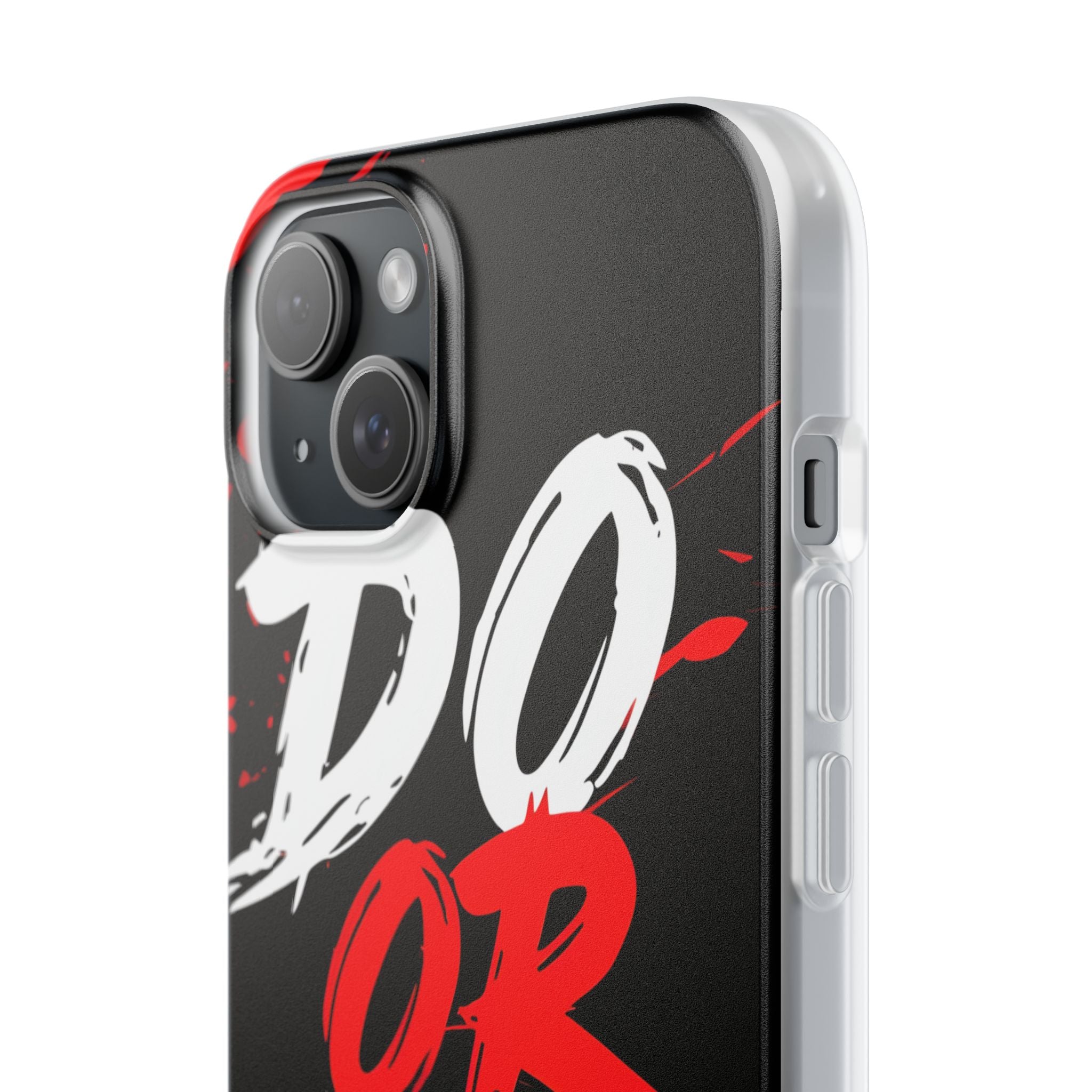 Do Or Die Splatter iPhone 15 Plus Case - Soft