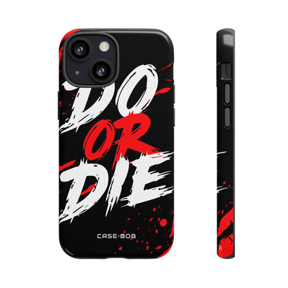 Do Or Die Splatter iPhone 13 Mini Case - Tough
